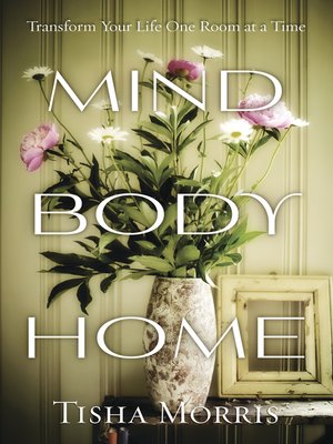 cover image of Mind, Body, Home